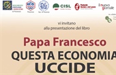 Presentazione a Piacenza del libro "Questa economia uccide"